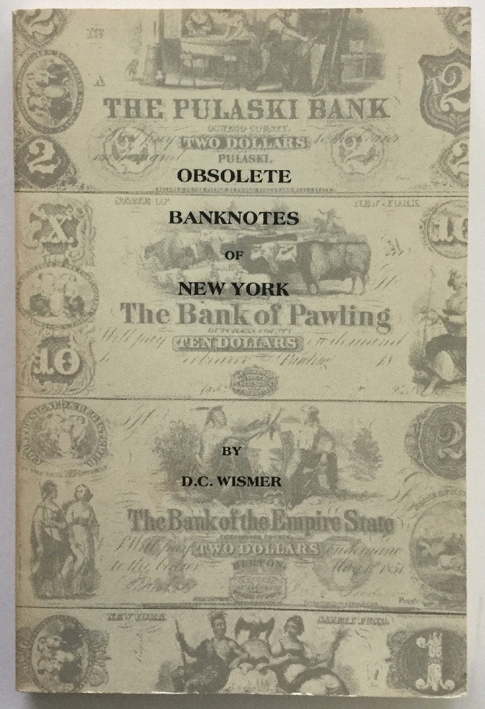 Obsolete Bank Notes of New York Image for Obsolete Bank Notes of New York