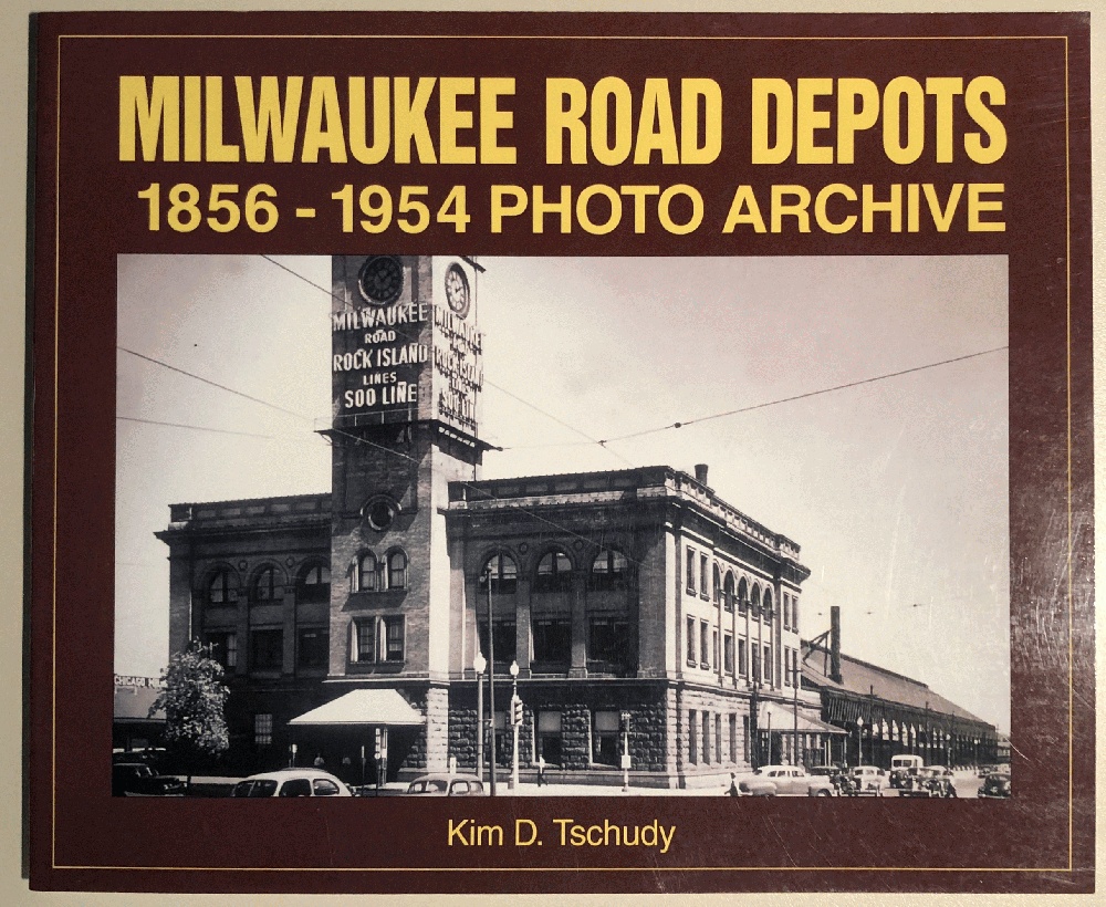 Image for Milwaukee Road Depots 1856-1954 Photo Archive