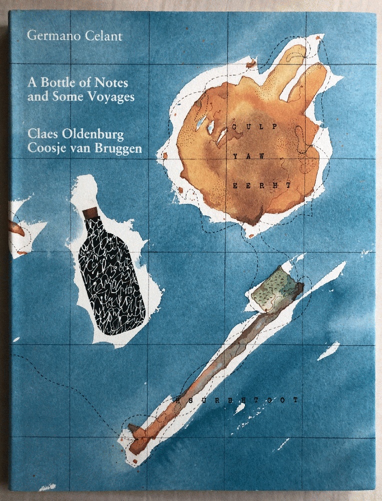 Image for Bottle of Notes & Some Voyages (Claes Oldenburg: Drawings, Sculptures, and Large-Scale Projects)