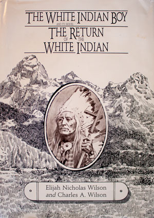 book cover: The White Indian Boy and The Return of the White Indian