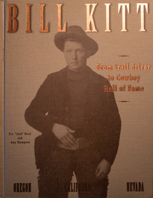book cover: Bill Kitt: From Trail Driver to Cowboy Hall of Fame