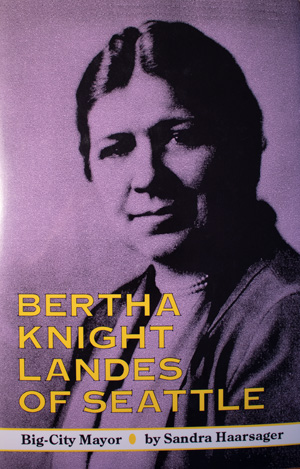 book cover: Bertha Knight Landes of Seattle