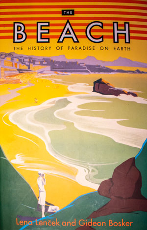 book cover: The Beach: The History of Paradise on Earth